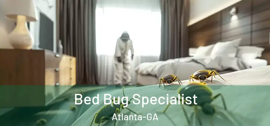  Bed Bug Specialist Atlanta-GA