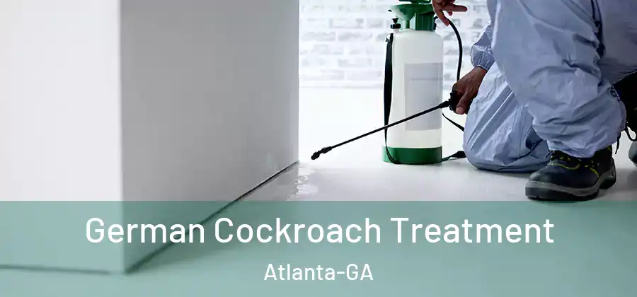 German Cockroach Treatment Atlanta-GA