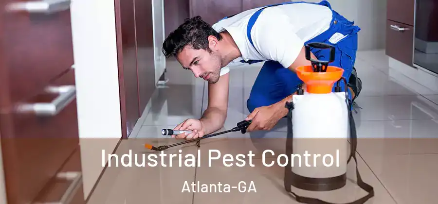 Industrial Pest Control Atlanta-GA