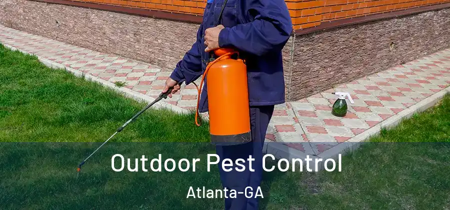  Outdoor Pest Control Atlanta-GA