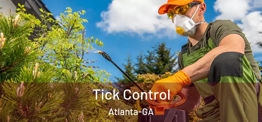  Tick Control Atlanta-GA